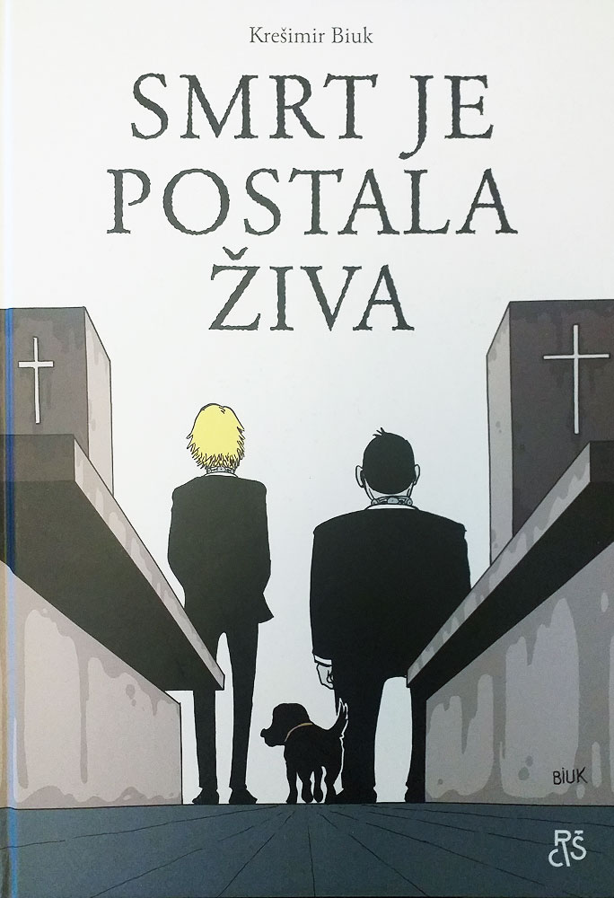 Smrt je postala živa